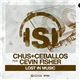 Chus + Ceballos Feat. Cevin Fisher - Lost In Music